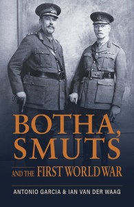 Cover_Botha, Smuts and the First World War